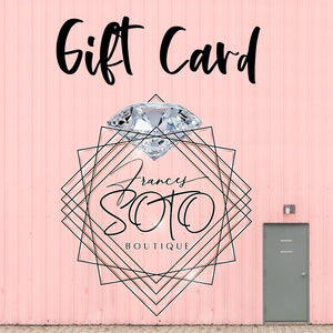Frances Soto Boutique Gift Card